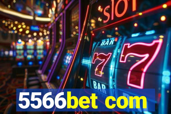 5566bet com